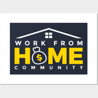 Work from Home Community Posters and Art